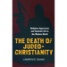 The Death of Judeo-Christianity