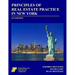 Principles of Real Estate Practice in New York: First Edition