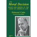 Moral Decision: Right and Wrong in the Light of American Law