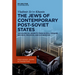 The Jews of Contemporary Post-Soviet States: Sociological Insights from Russia, Ukraine, Belarus, Moldova, and Kazakhstan