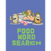 Food Word Search: Pizza, Hamburgers, Pasta - Find them all in this themed word find