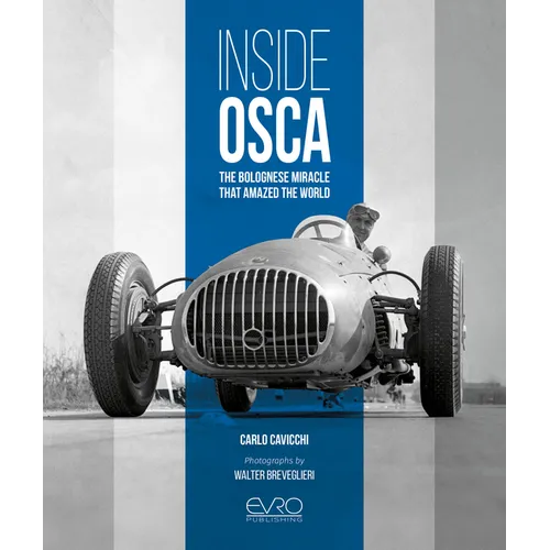 Inside Osca: The Bolognese Miracle That Amazed the World