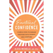 Emotional Confidence: 3 Simple Steps to Manage Emotions with Science and Scripture