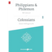 Philippians and Philemon, Colossians