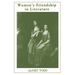 Women's Friendship in Literature