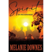 Spirit: Stories of faith, courage, heartache and hope