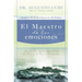 El Maestro de Las Emociones: Jes��s, El Mayor Especialista En El ��rea de Los Sentimientos = The Master of Emotions = The