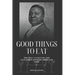 Good Things to Eat: The 1911 Classic by the Acclaimed African-American Chef