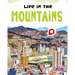Life in the Mountains