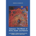 Samsara - the Wheel of Birth, Death and Rebirth: A journey through spirituality, religion and Asia