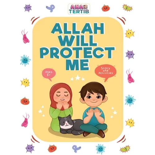 Allah Will Protect Me: Story & Activities