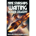 Nine Starships Waiting