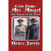 Code Name Arc Angel: The Demise of the Devil