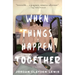 When Things Happen Together