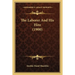 The Laborer And His Hire (1900)
