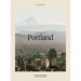 The Weekender Portland