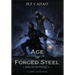 Age of Forged Steel