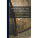 Synonyms of the Old Testament: Their Bearing On Christian Faith and Practice