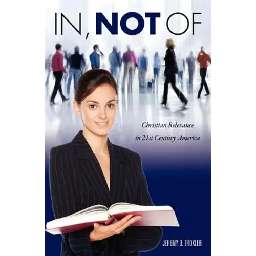 In, Not Of