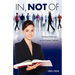 In, Not Of