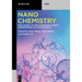 Nanochemistry: From Theory to Application for In-Depth Understanding of Nanomaterials