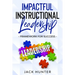 Impactful Instructional Leadership & Framework for Success