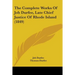 The Complete Works Of Job Durfee, Late Chief Justice Of Rhode Island (1849)