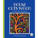 Bouki Cuts Wood: A Haitian Folktale