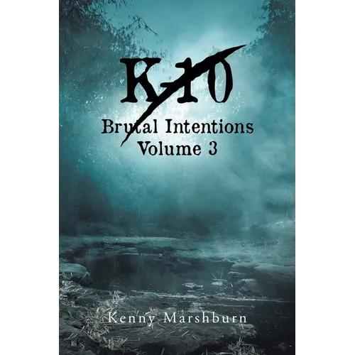 K-10 Volume 3 Brutal Intentions