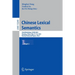 Chinese Lexical Semantics: 22nd Workshop, Clsw 2021, Nanjing, China, May 15-16, 2021, Revised Selected Papers, Part I