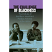 The Challenge of Blackness: The Institute of the Black World and Political Activism in the 1970s