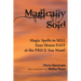 Magically Sold: Magic Spells to Sell Your House FAST and at the PRICE You Want!