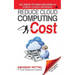 Reduce Cloud Computing Cost: 101 Ideas to Save Millions in Public Cloud Spending