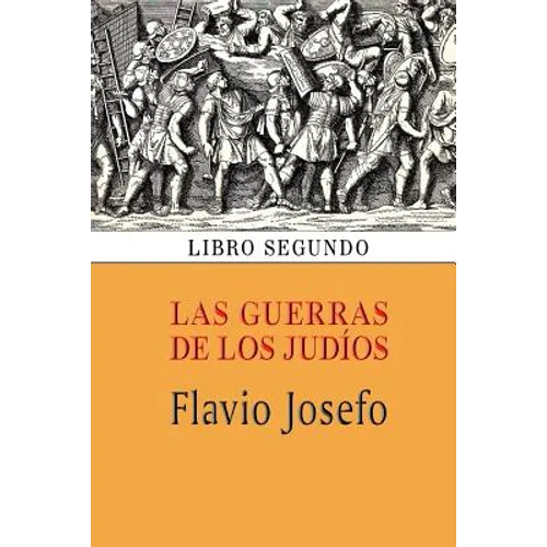 Las guerras de los judíos (Libro segundo)