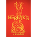 Heretics