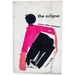 The eclipse: poems after antonioni