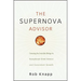 The Supernova Advisor: Crossing the Invisible Bridge to Exceptional Client Service and Consistent Growth