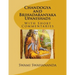 Chandogya and Brihadaranyaka Upanishads: With Short Commentaries