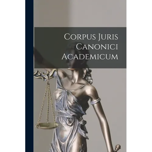 Corpus Juris Canonici Academicum