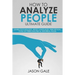 How to Analyze People Ultimate Guide: Learn Psychology, Body Language, Percepti