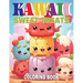 Kawaii Sweet Treats Coloring Book: Sweet Adventures in Coloring