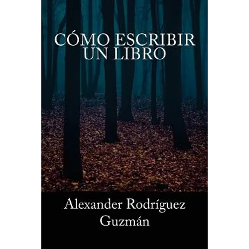 Cómo Escribir un Libro
