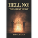 Hell No!: The Great Heist