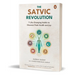 The Satvic Revolution: 7 Life-Changing Habits to Discover Peak Health and Joy