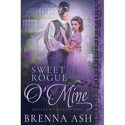 Sweet Rogue O'Mine