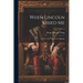 When Lincoln Kissed me; a Story of the Wilderness Campaign; Volume 2
