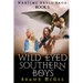 Wild Eyed Southern Boys