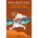 Being Right Here: A Dzogchen Treasure Text of Nuden Dorje Entitled The Mirror of Clear Meaning