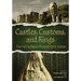 Castles, Customs, and Kings: True Tales by English Historical Fiction Authors