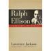 Ralph Ellison: Emergence of Genius